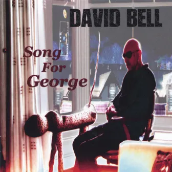 Song for George by David Bell