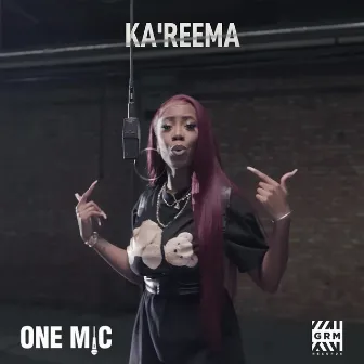 One Mic Freestyle (feat. GRM Daily) by Ka'Reema