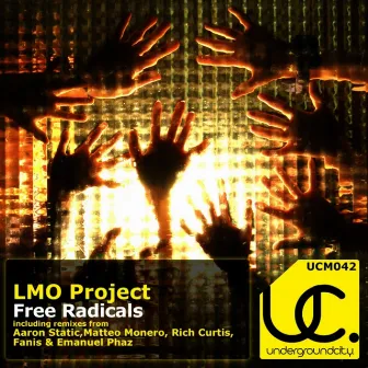 Free Radicals by LMO Project