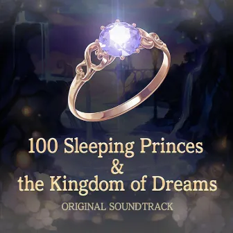 100 Sleeping Princes & the Kingdom of Dreams Original Sound Track by Masafumi Takada