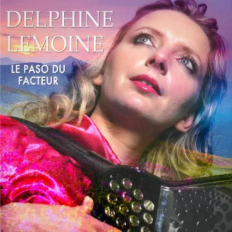 Le paso du facteur by Delphine Lemoine