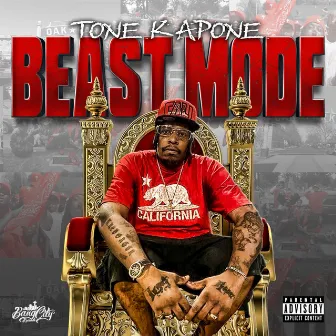 Tone Kapone Beast Mode by BANG CITY RECORDS