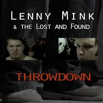 Throwdown by The Lost & Found