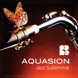 Jazz Subliminal EP by Aquasion