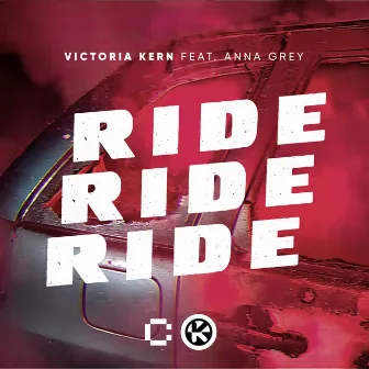 Ride Ride Ride by Anna Grey