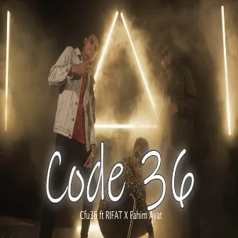 Code 36 by FAHIM