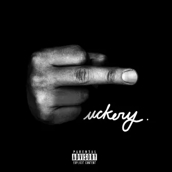 Fuckery by Dun Dealy