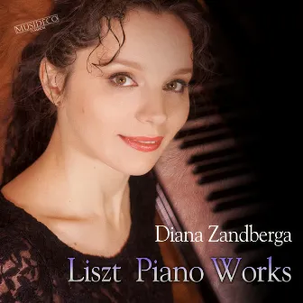 Liszt: Piano Works by Diana Zandberga