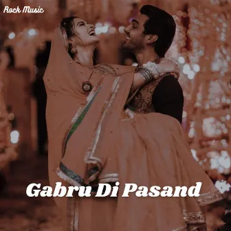 Gabru Di Pasand by Sunder Lal