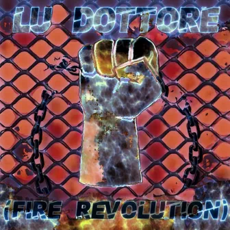 Fire revolution by Lu Dottore