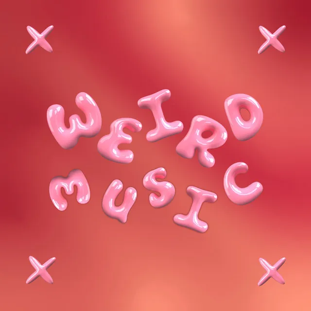 Weird Music - Extended Version