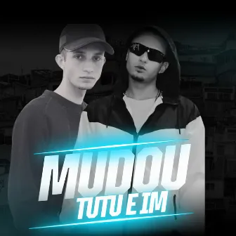 Mudou by TUTU