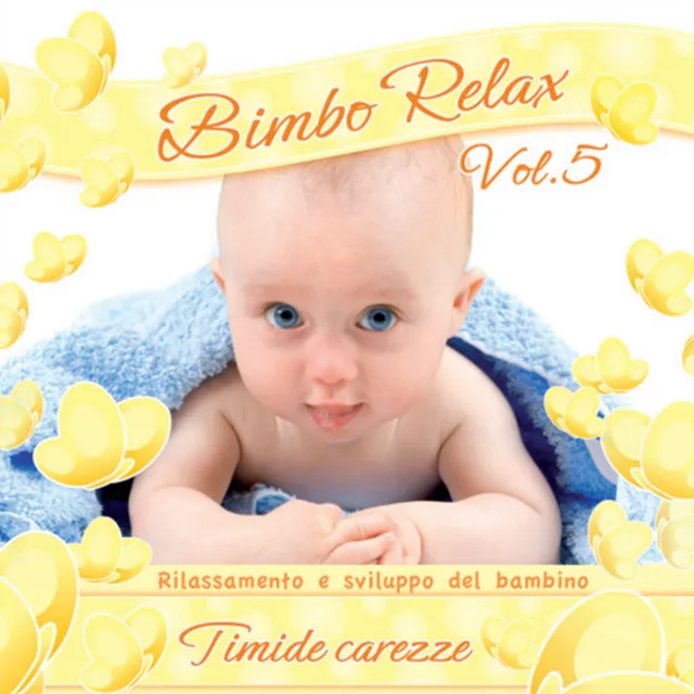 Bimbo relax, vol. 5: Timide carezze