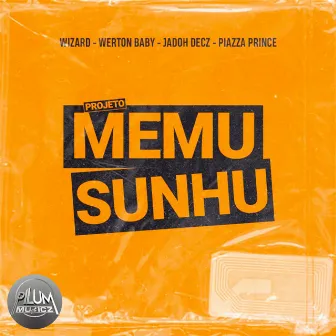 Memu Sunhu by Memu Sunhu