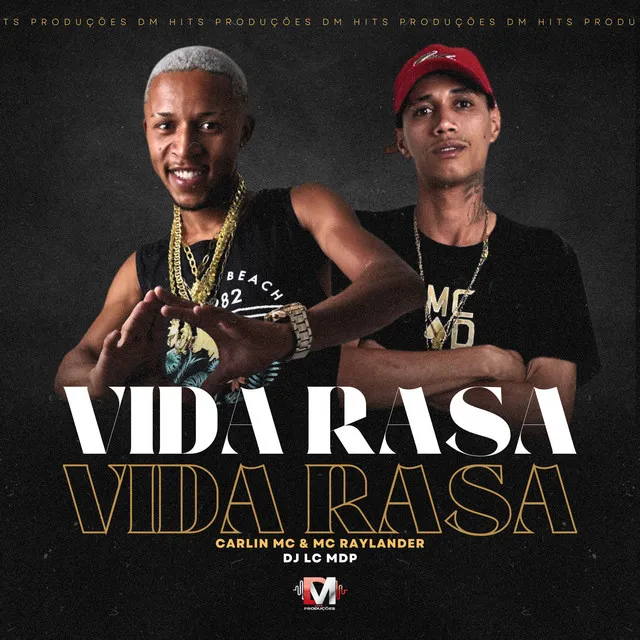 Vida Rasa