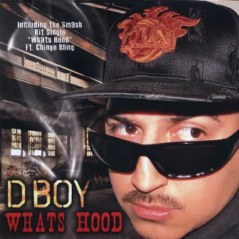 Whats Hood by D boy