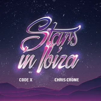 Stars in Ibiza by CODE X