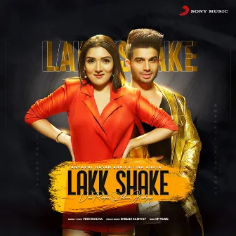 Lakk Shake by Shibani Kashyap