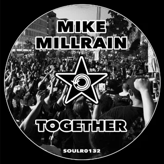 Together by Mike Millrain