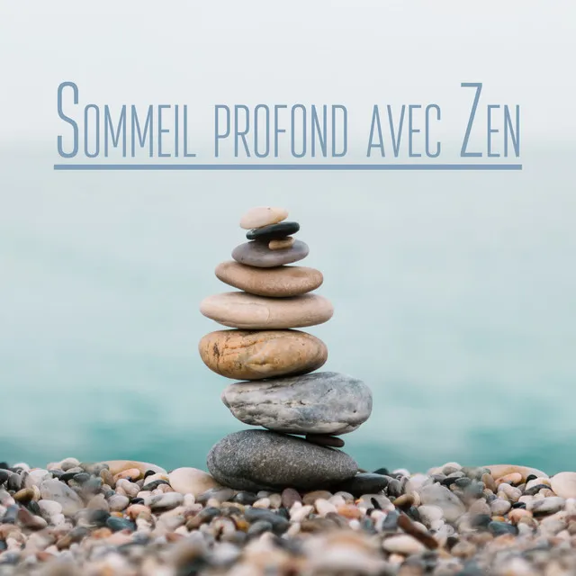 Sommeil profond avec Zen - Sommeil zen, Guérison par la Nature, Pure Thérapie de relaxation