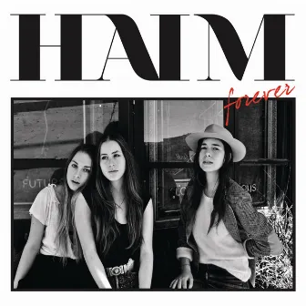 Forever EP by HAIM