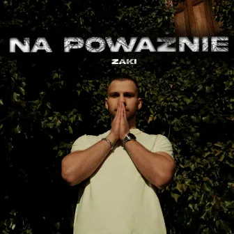 Na poważnie by Zaki