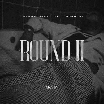 Round II by JovemBlues