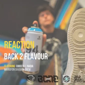 Back 2 Flavour by Reaction