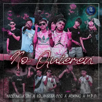 No Quieren by Seba CCG