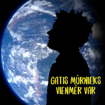 Vienmēr var by Gatis Mūrnieks