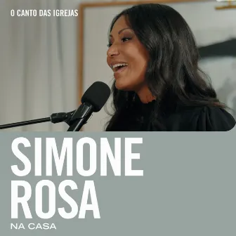 Simone Rosa Na Casa by Simone Rosa