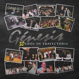 Génesis 30 Años de Trayectoria by Genesis