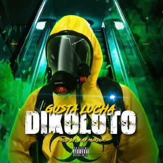 Dikoloto (2022 Remastered Version) by Gusta Lucha