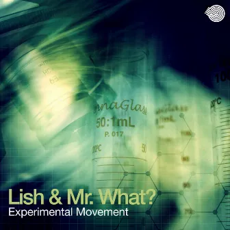 Experimental Movement by Lish