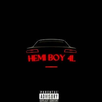 Hemi Boy 4L by D1 Don