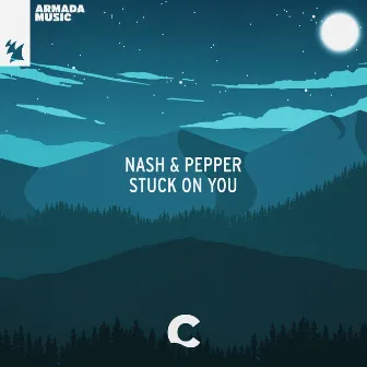 Stuck On You by Nash & Pepper