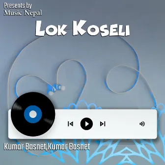 Lok Koseli by Kumar Basnet