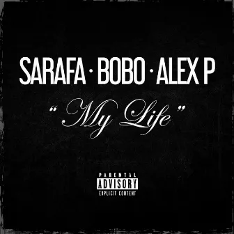 My Life by Bobo