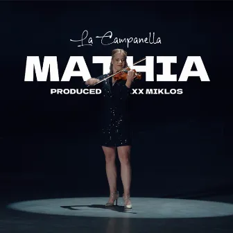 La Campanella (Cover) by MATHIA