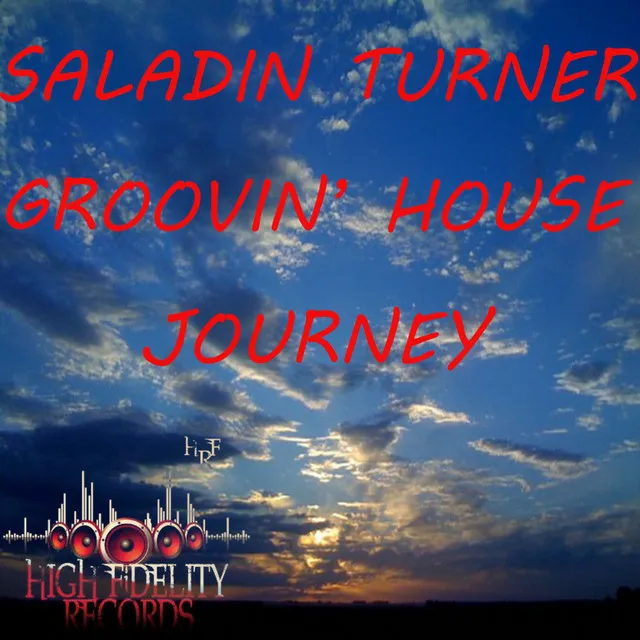 Groovin' House Journey