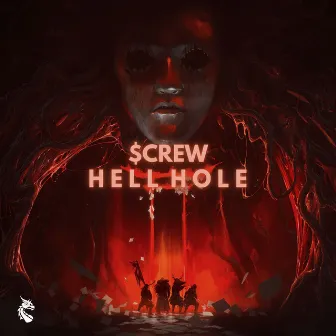 Hellhole by $crew