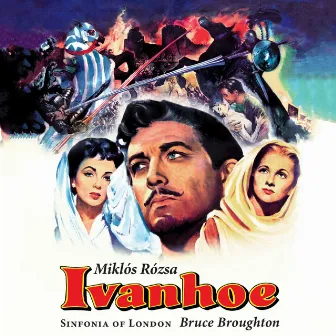 Ivanhoe (Remastered 2020) by Bruce Broughton