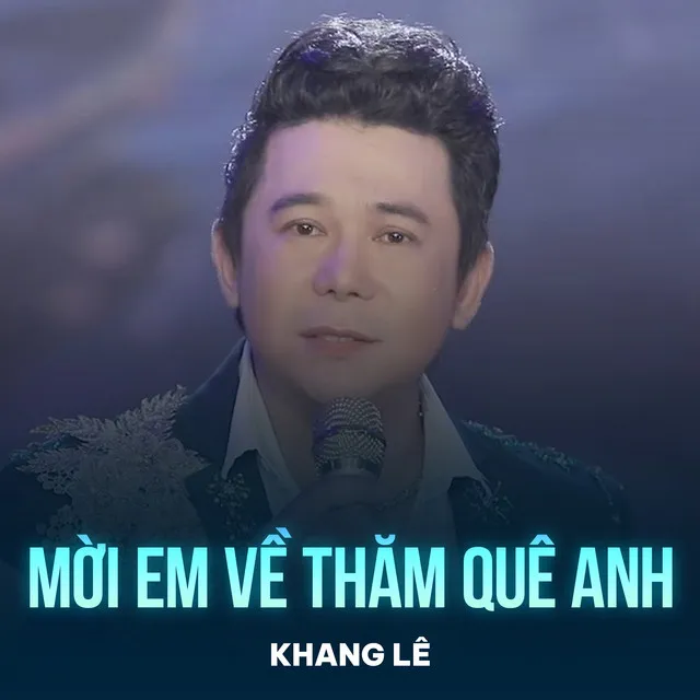 Mời Em Về Thăm Quê Anh