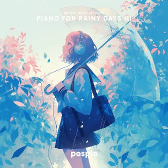 Piano for Rainy Days III by DECEM