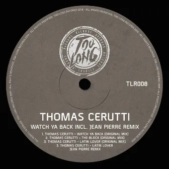 Watch Ya Back EP by Thomas Cerutti