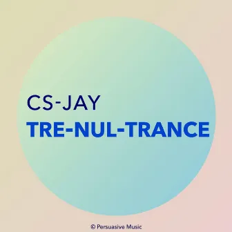 Tre-Nul-Trance by CS-Jay