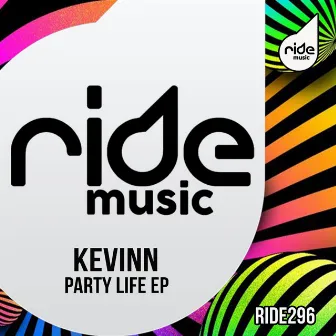 Party Life EP by Kevinn