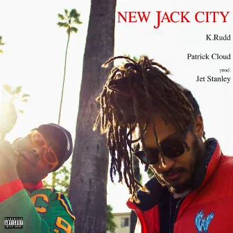 New Jack City by K.Rudd