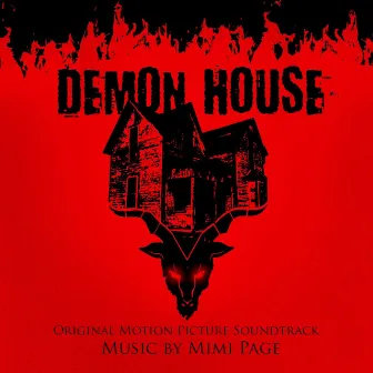 Demon House (Original Motion Picture Soundtrack) by Mimi Page