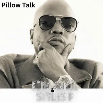 PillowTalk by King Camil